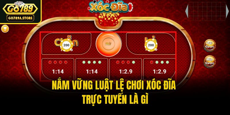 Nắm vững luật lệ chơi xóc đĩa trực tuyến là gì