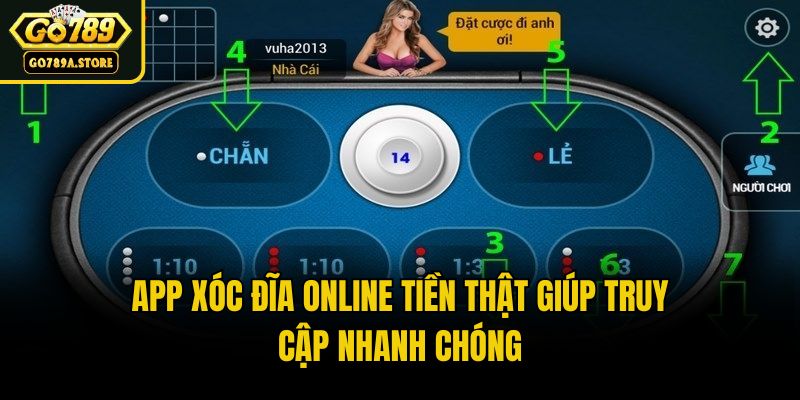 App xóc đĩa online tiền thật giúp truy cập nhanh chóng